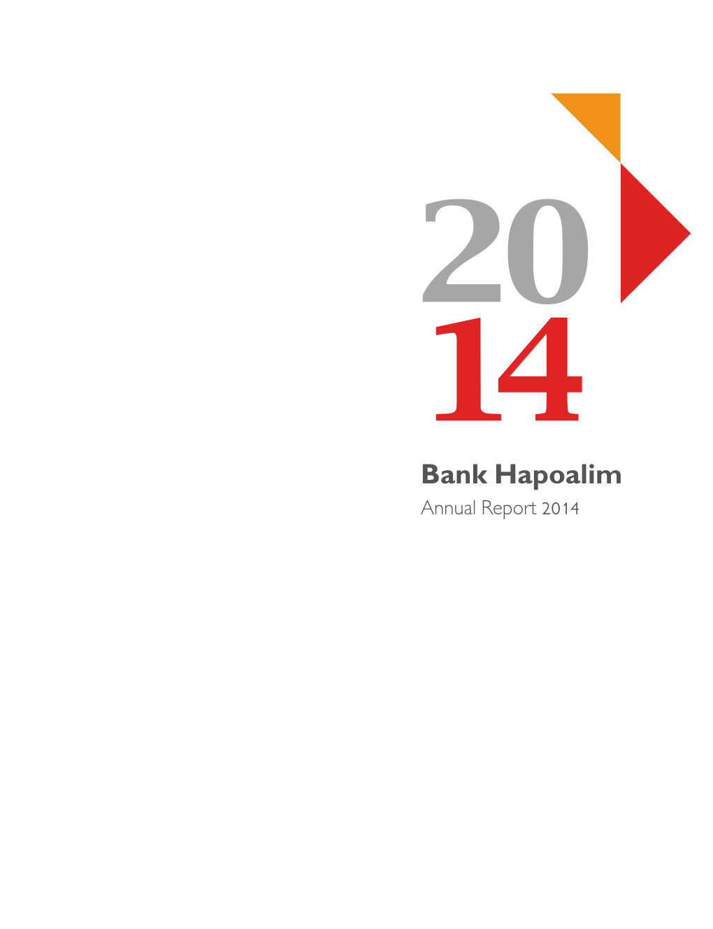 Bank Hapoalim Annual Report 2014 the Bank Hapoalim Group Major Subsidiaries & Affiliates