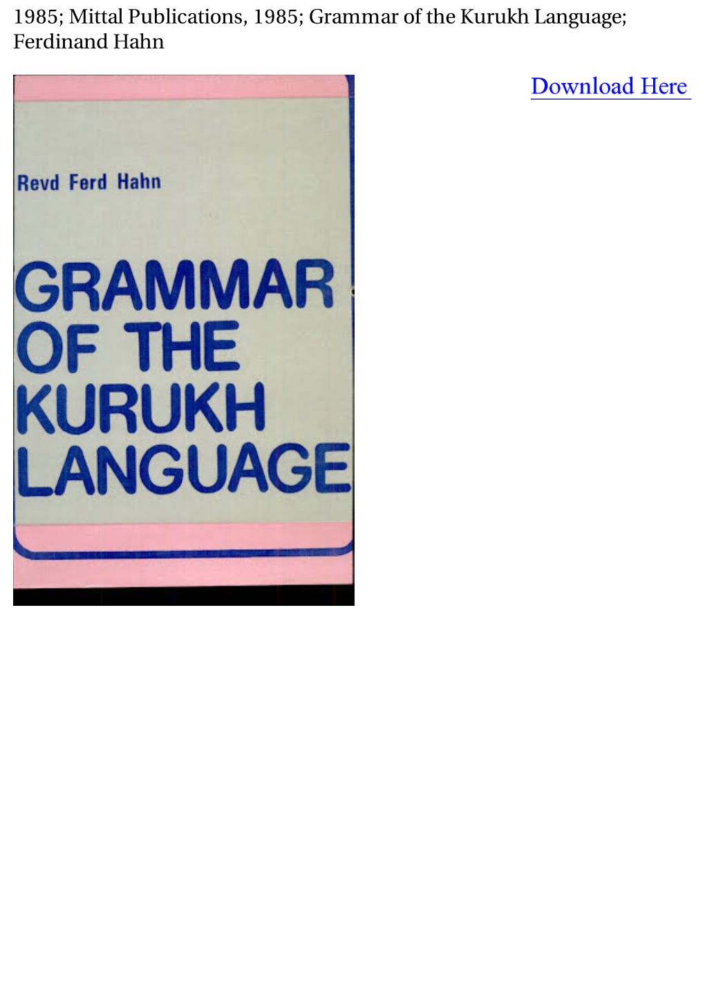 Grammar of the Kurukh Language; Ferdinand Hahn Hahn 1900