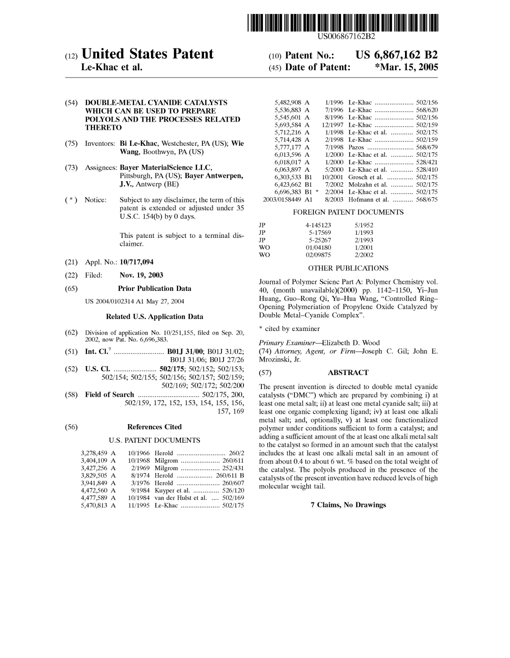 (12) United States Patent (10) Patent No.: US 6,867,162 B2 Le-Khac Et Al