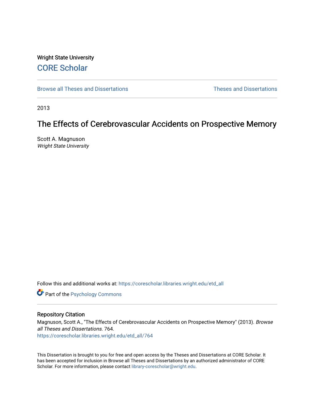 The Effects of Cerebrovascular Accidents on Prospective Memory