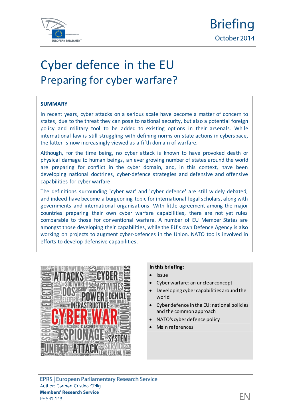 Cyber Defence in the EU Preparing for Cyber Warfare?