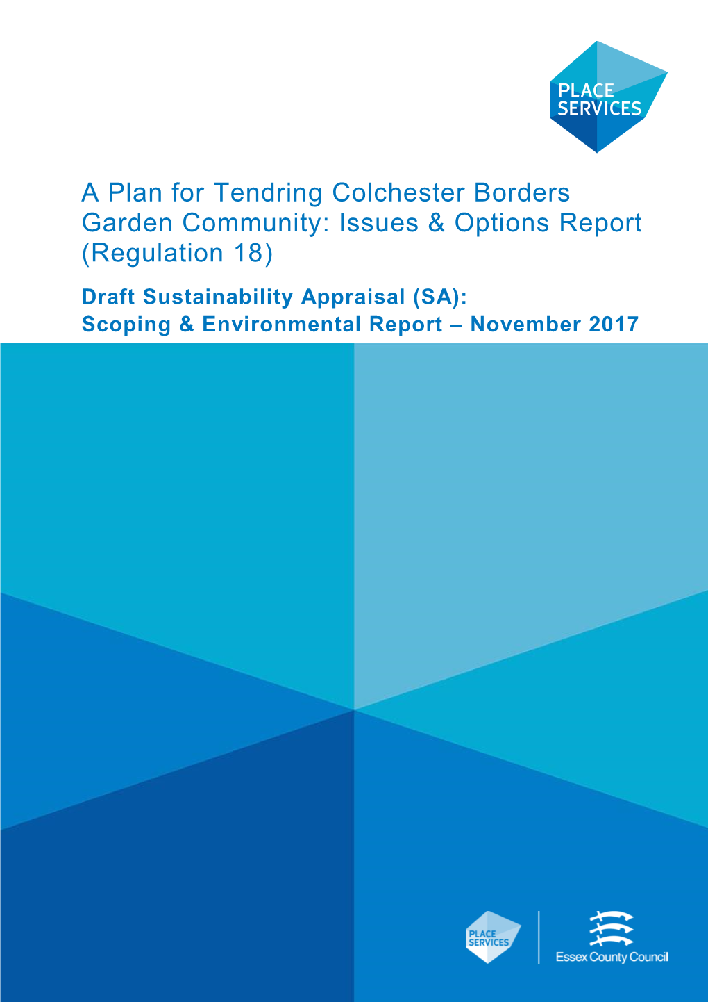 A Plan for Tendring Colchester Borders