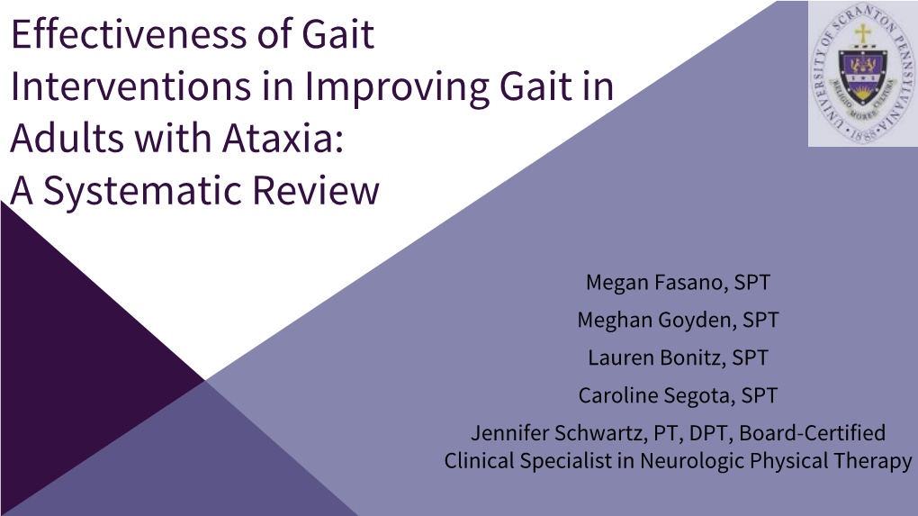 Effectiveness of Gait Interventions in Improving Gait in Adults with Ataxia: a Systematic Review