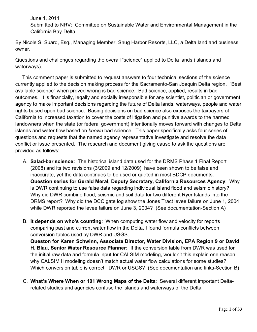 June 1, 2011 Submitted to NRV: Committee on Sustainable Water and Environmental Management in the California Bay-Delta