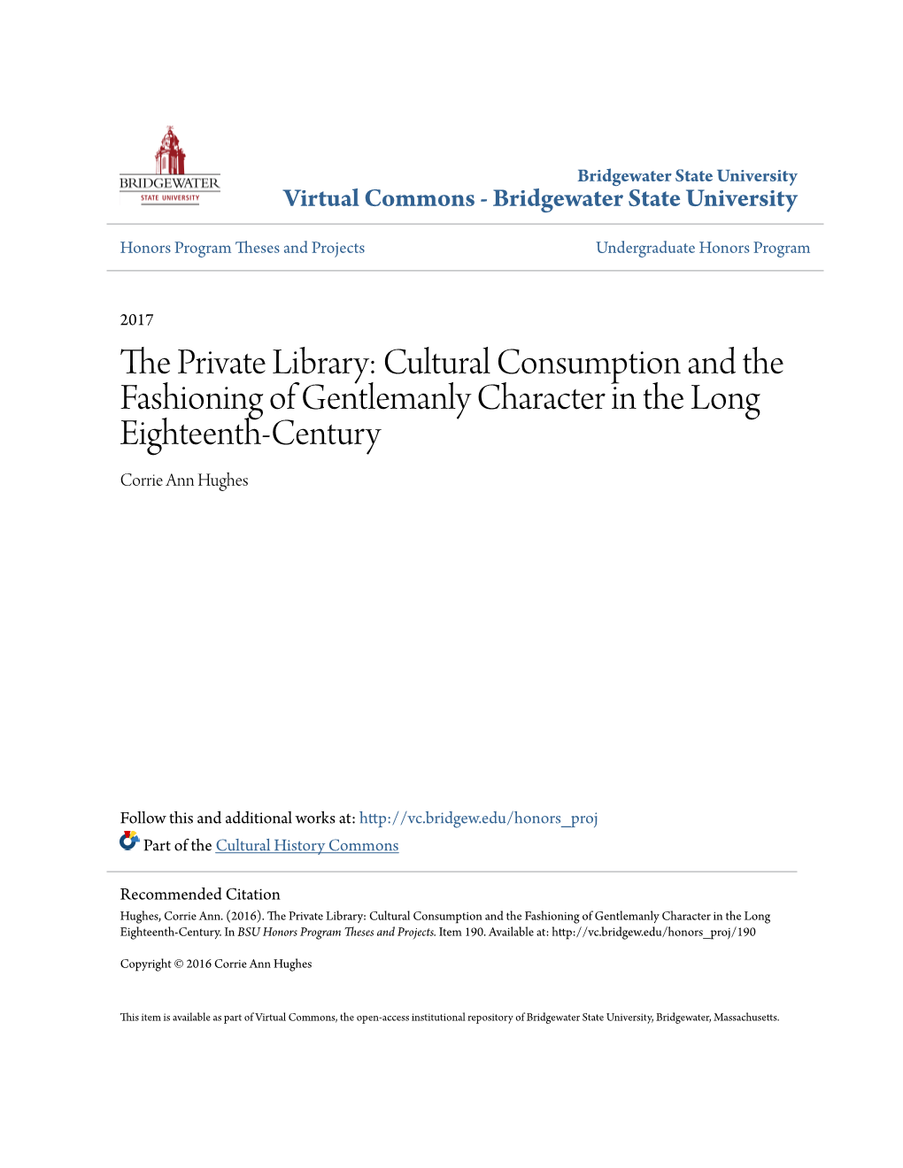 The Private Library: Cultural Consumption and the Fashioning of Gentlemanly Character in the Long Eighteenth-Century