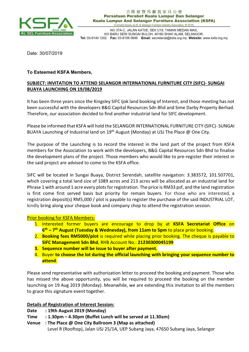 SUBJECT: INVITATION to ATTEND SELANGOR INTERNATIONAL FURNITURE CITY (SIFC)- SUNGAI BUAYA LAUNCHING on 19/08/2019 It Has Been