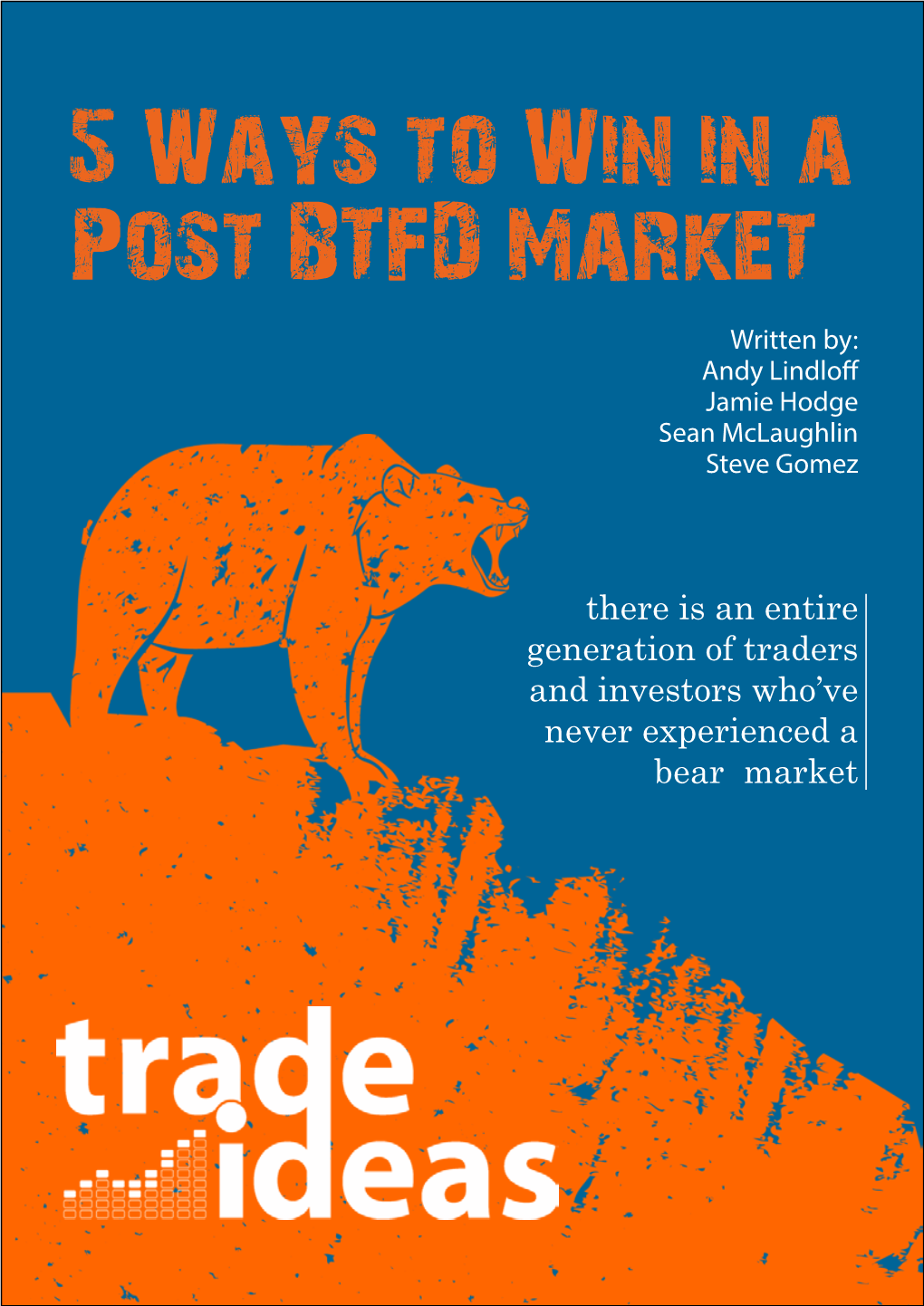 5-Ways to Win a Post-BTFD Market