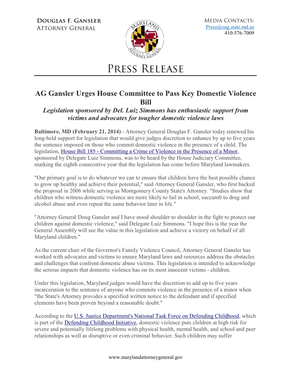 AG Gansler Urges House Committee to Pass Key Domestic Violence Bill Legislation Sponsored by Del