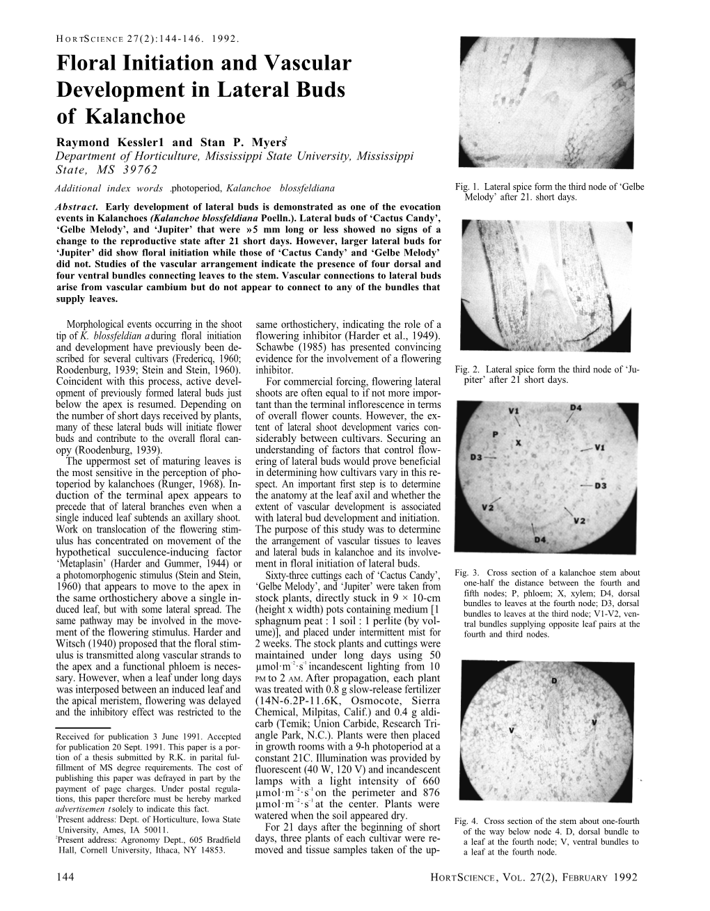 Floral Initiation and Vascular Development in Lateral Buds of Kalanchoe Raymond Kessler1 and Stan P