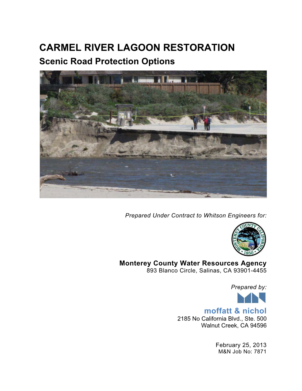 CARMEL RIVER LAGOON RESTORATION Scenic Road Protection Options