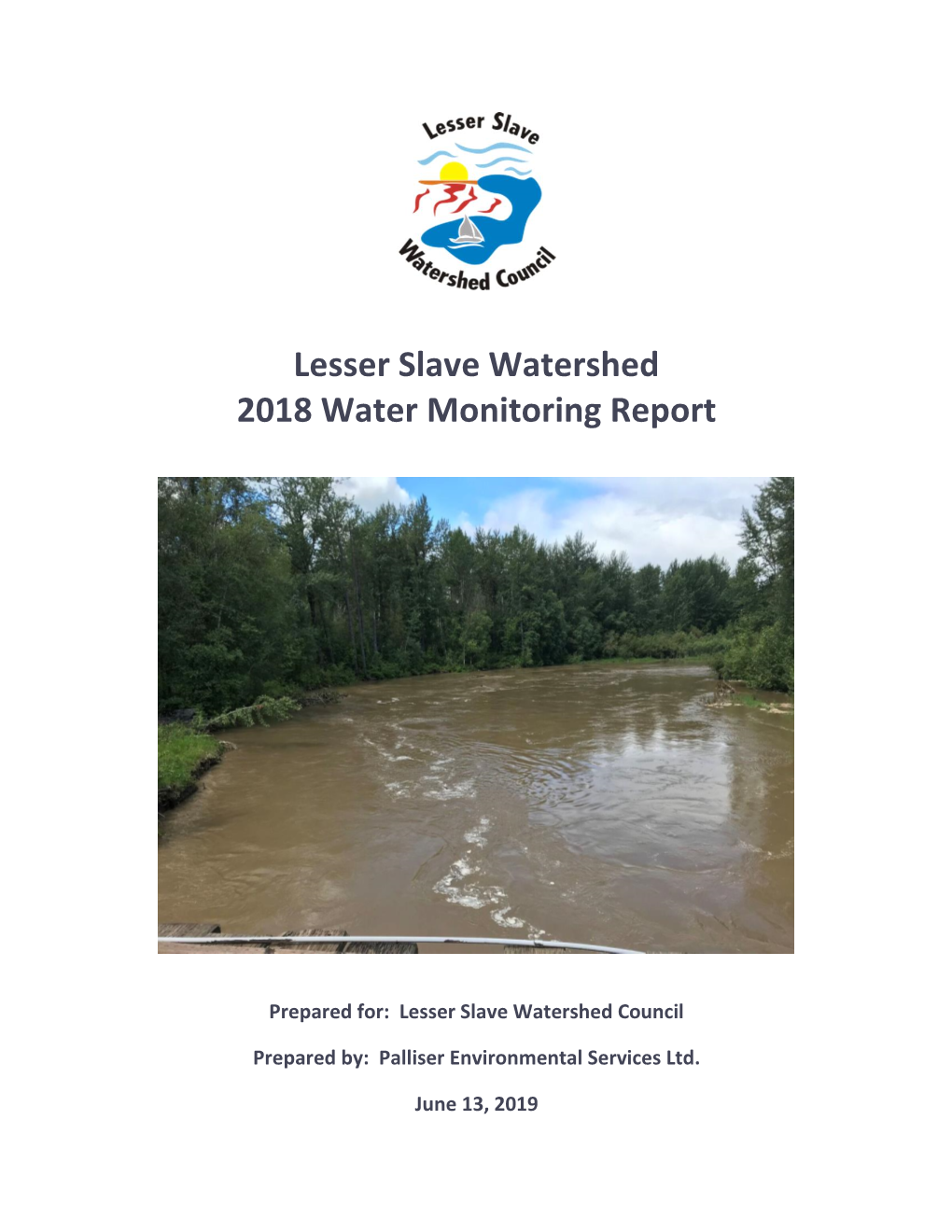 Lesser Slave Watershed 2018 Water Monitoring Report