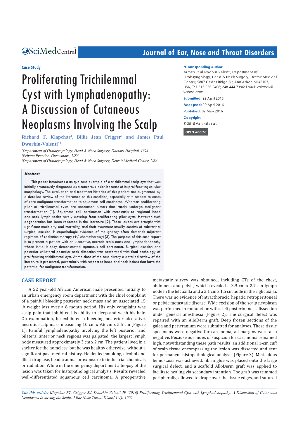 Proliferating Trichilemmal Cyst with Lymphadenopathy: a Discussion of Cutaneous Neoplasms Involving the Scalp