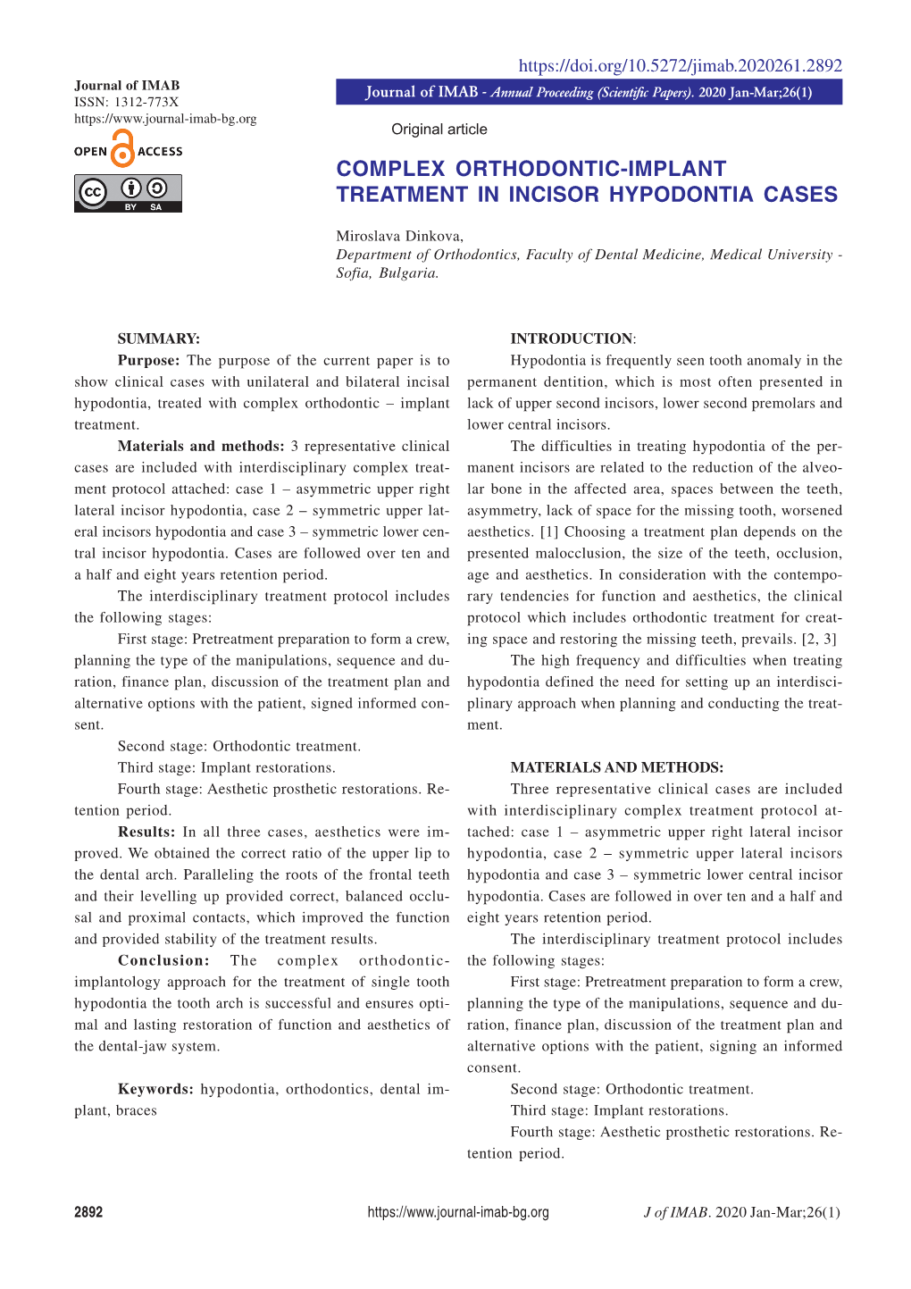 Complex Orthodontic-Implant Treatment in Incisor Hypodontia Cases