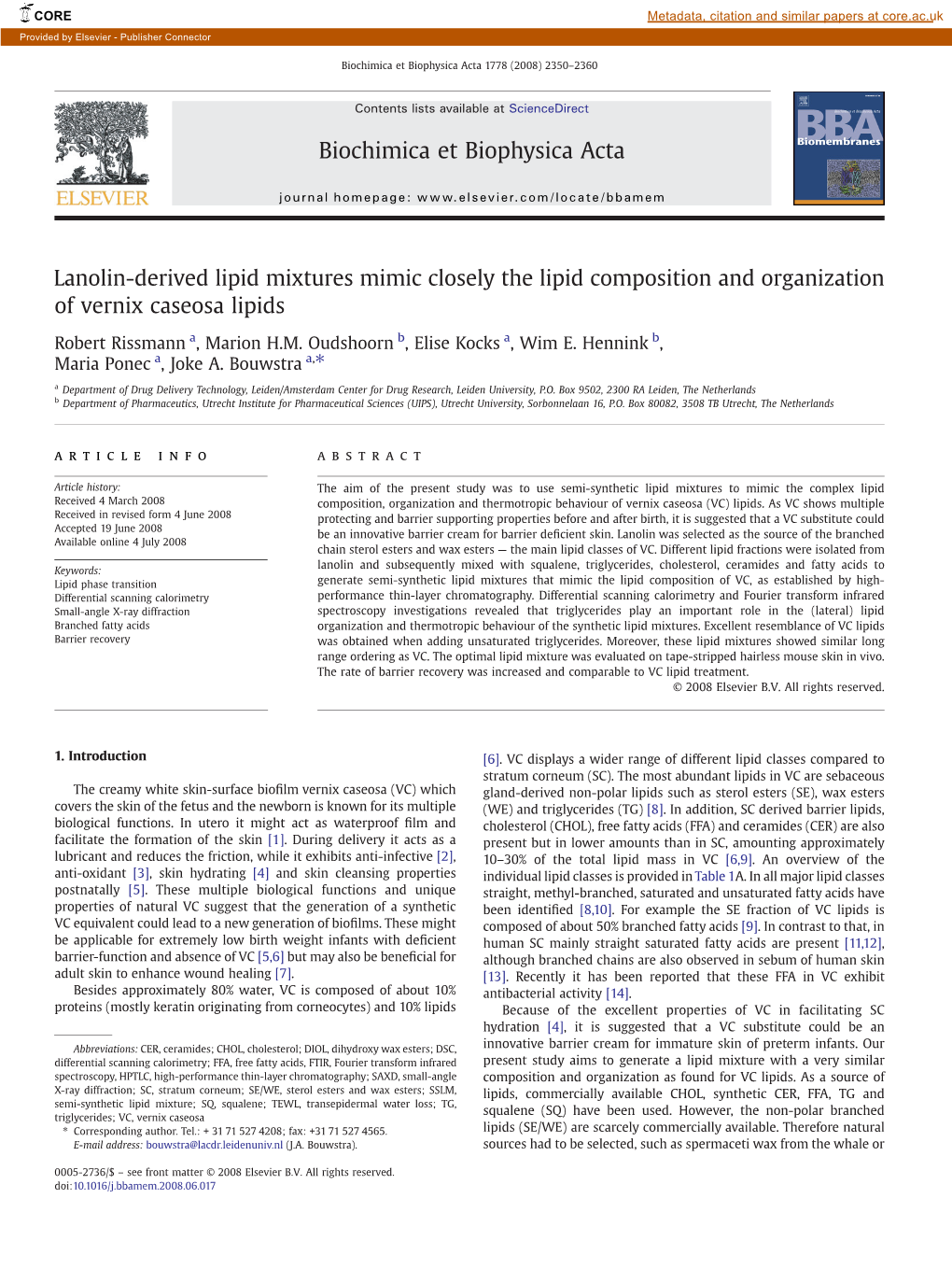 Lanolin-Derived Lipid Mixtures Mimic Closely the Lipid Composition and Organization of Vernix Caseosa Lipids Biochimica Et Bioph