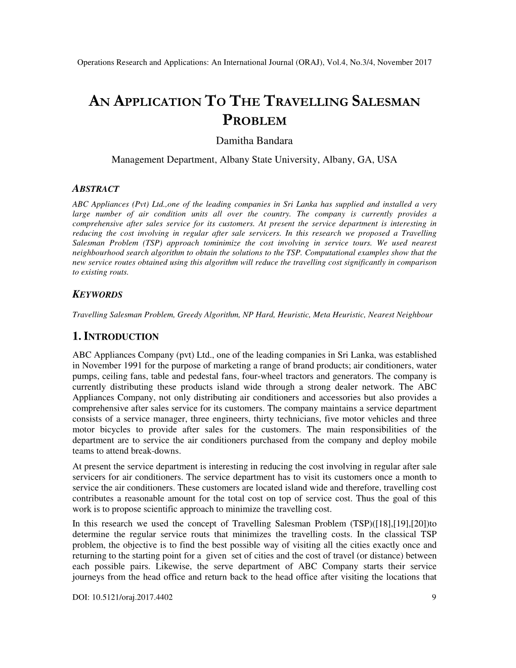 An Application to the Travelling Salesman Problem