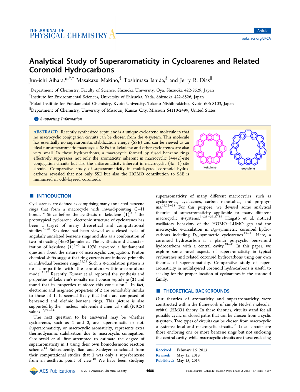 Analytical Study of Superaromaticity in Cycloarenes and Related Coronoid Hydrocarbons Jun-Ichi Aihara,*,†,‡ Masakazu Makino,‡ Toshimasa Ishida,§ and Jerry R