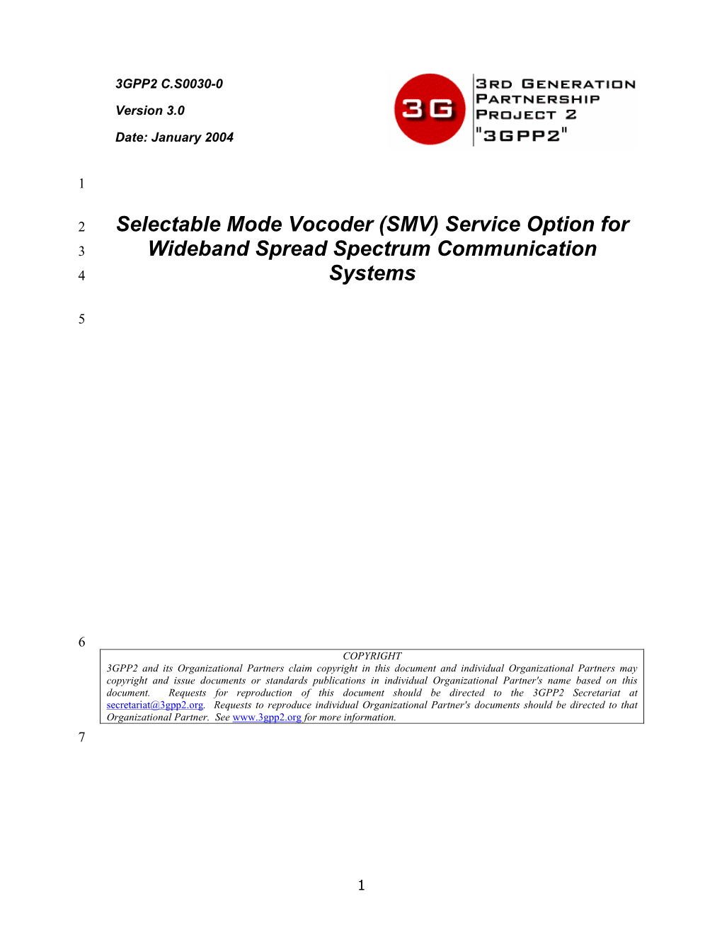 Selectable Mode Vocoder (SMV) Service Option for Wideband Spread Spectrum Communication Systems