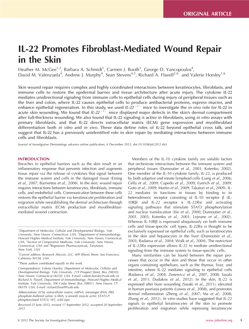 IL-22 Promotes Fibroblast-Mediated Wound Repair in the Skin Heather M