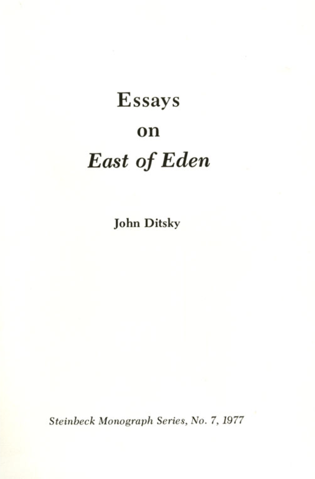 E S S Ays OH East of Eden ]Ohl'l Ditsky Steinbeck Monograph Series, No