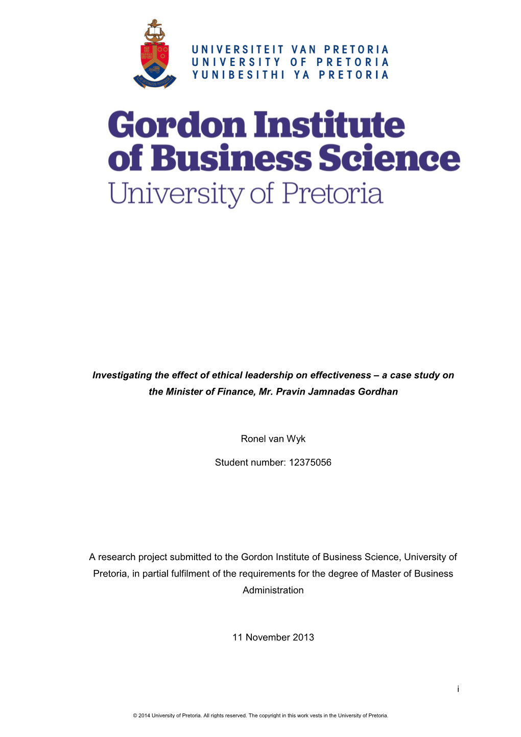 I Investigating the Effect of Ethical Leadership on Effectiveness – A