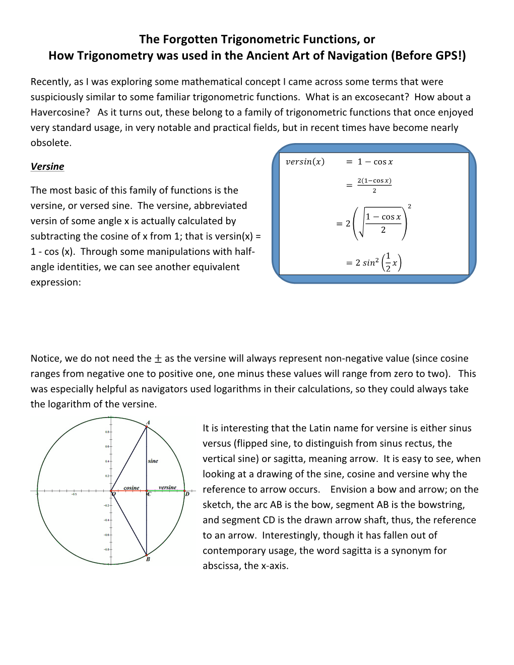 The Forgotten Trigonometric Functions, Or How Trigonometry Was Used in the Ancient Art of Navigation (Before GPS!)