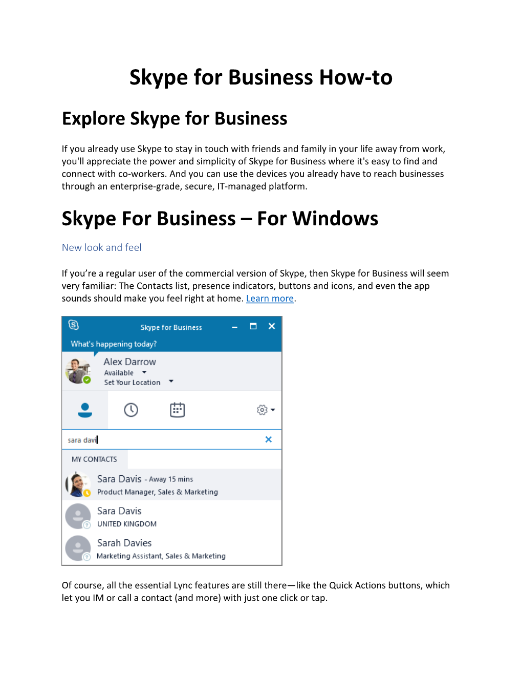 Skype for Business How-To Explore Skype for Business