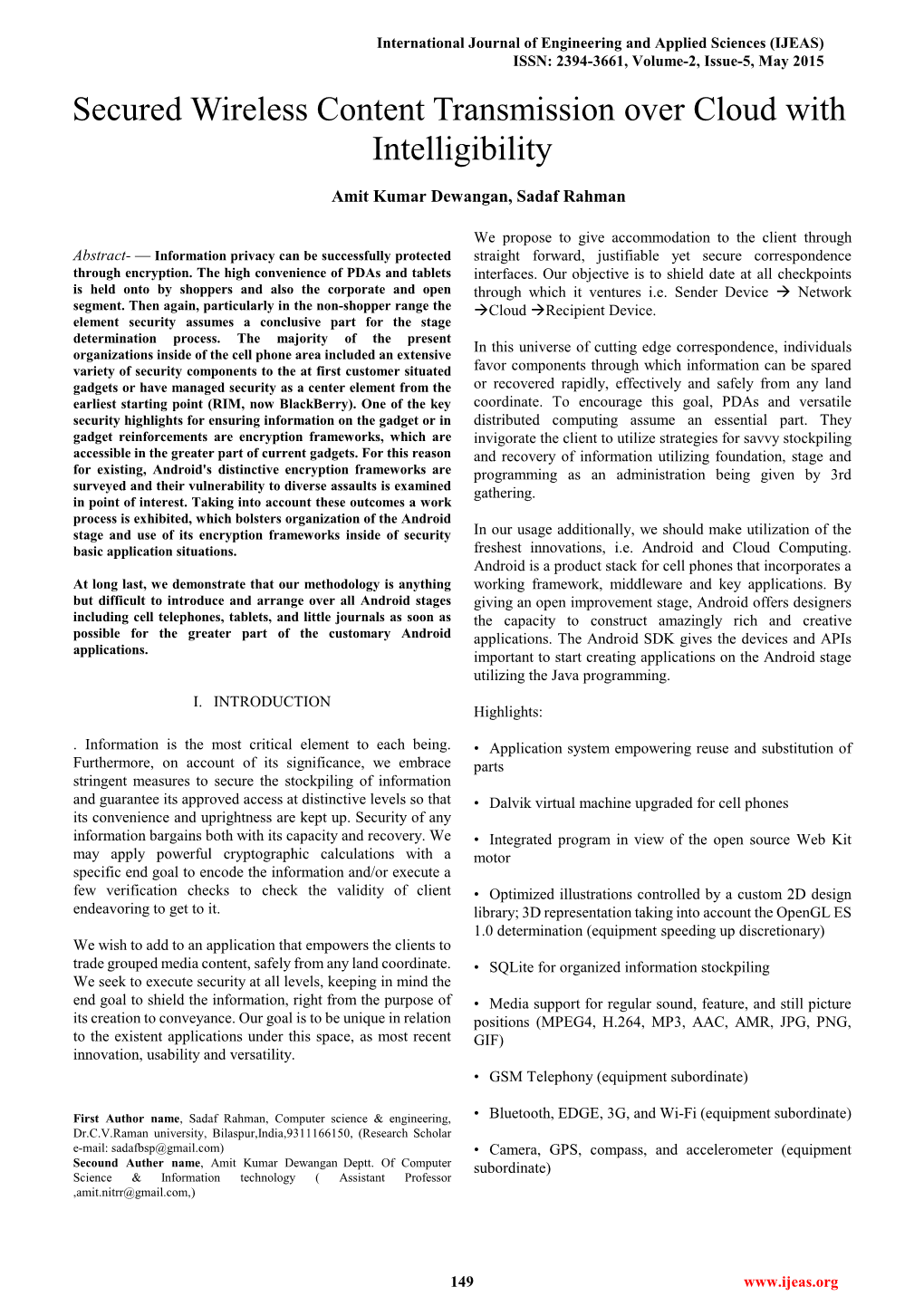 Secured Wireless Content Transmission Over Cloud with Intelligibility