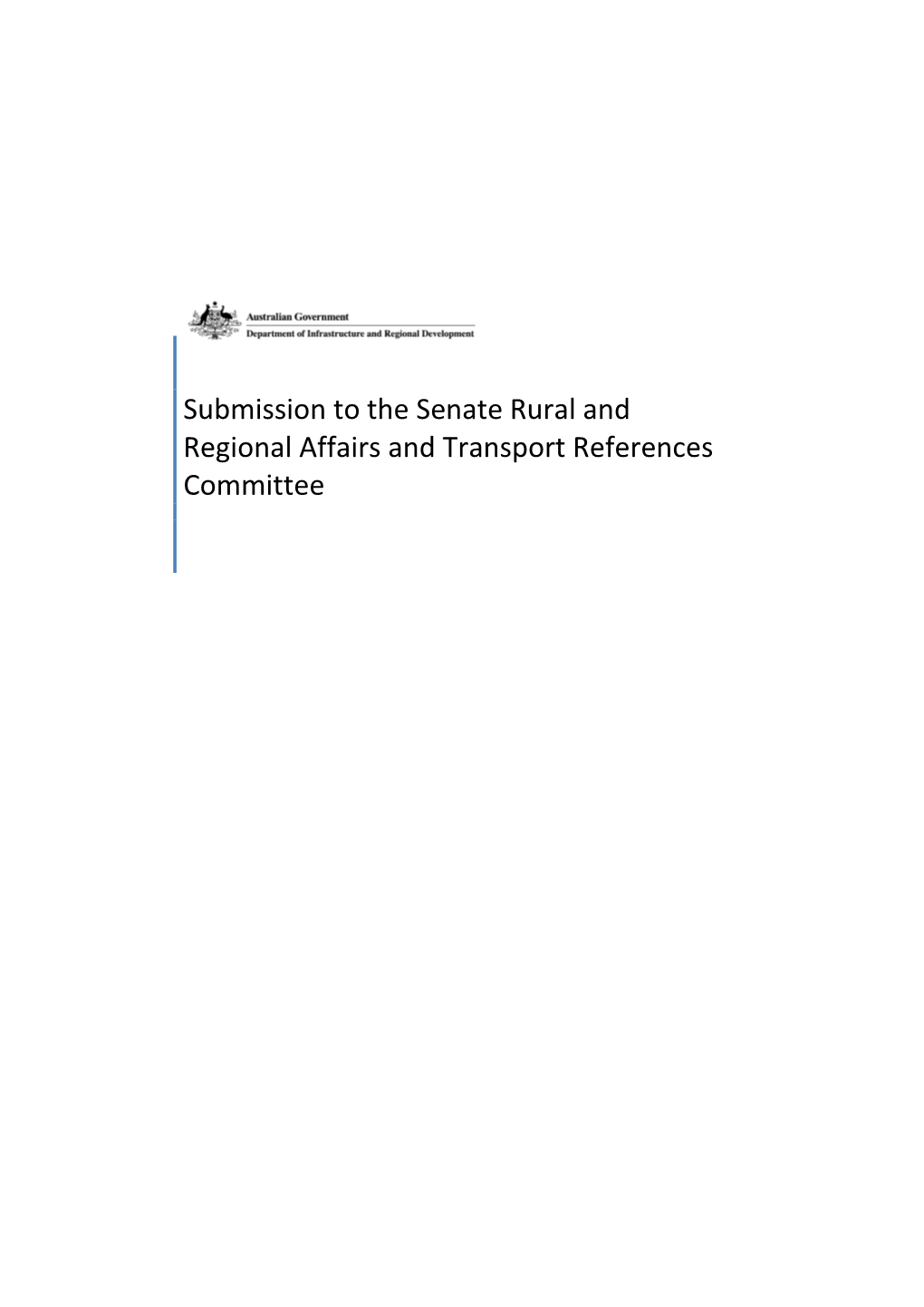 Submission to the Senate Rural and Regional Affairs and Transport References Committee