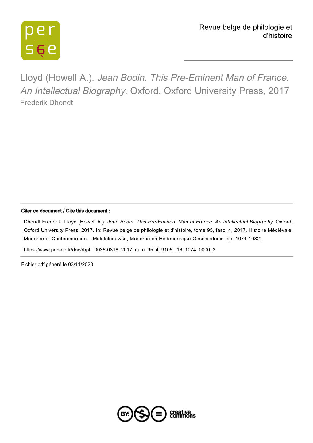 Lloyd (Howell A.). Jean Bodin. This Pre-Eminent Man of France. an Intellectual Biography