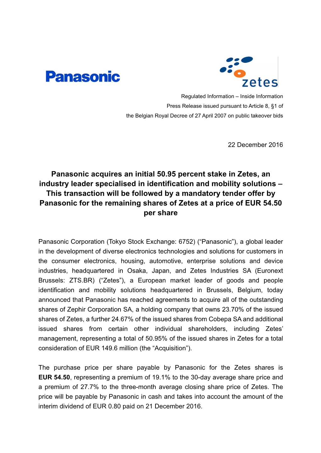 Panasonic Acquires an Initial 50.95 Percent Stake in Zetes, an Industry Leader Specialised in Identification and Mobility Soluti