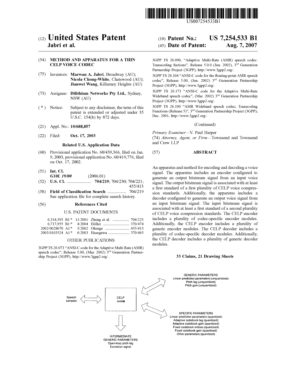(12) United States Patent (10) Patent No.: US 7.254.533 B1 Jabri Et Al