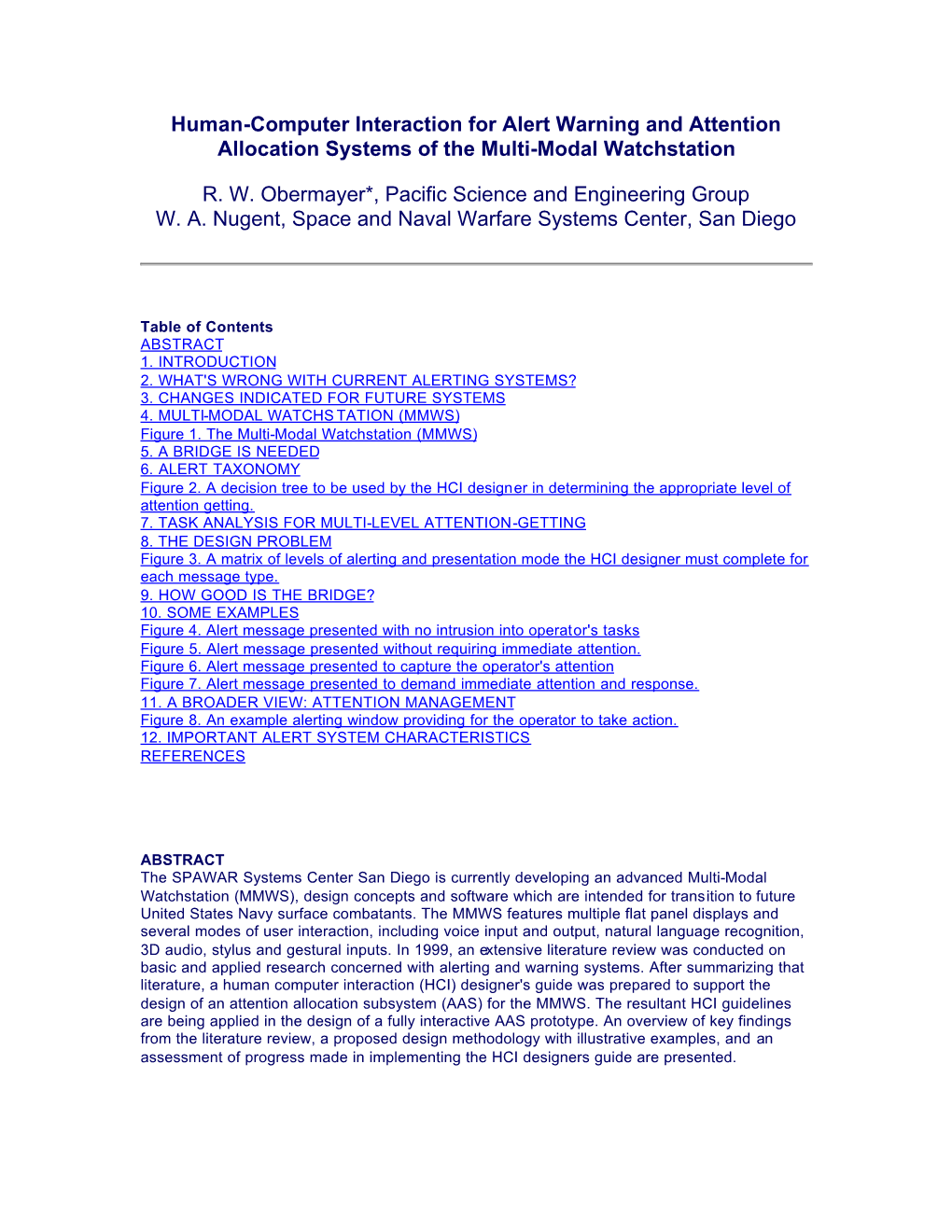 Human-Computer Interaction for Alert Warning and Attention Allocation Systems of the Multi-Modal Watchstation