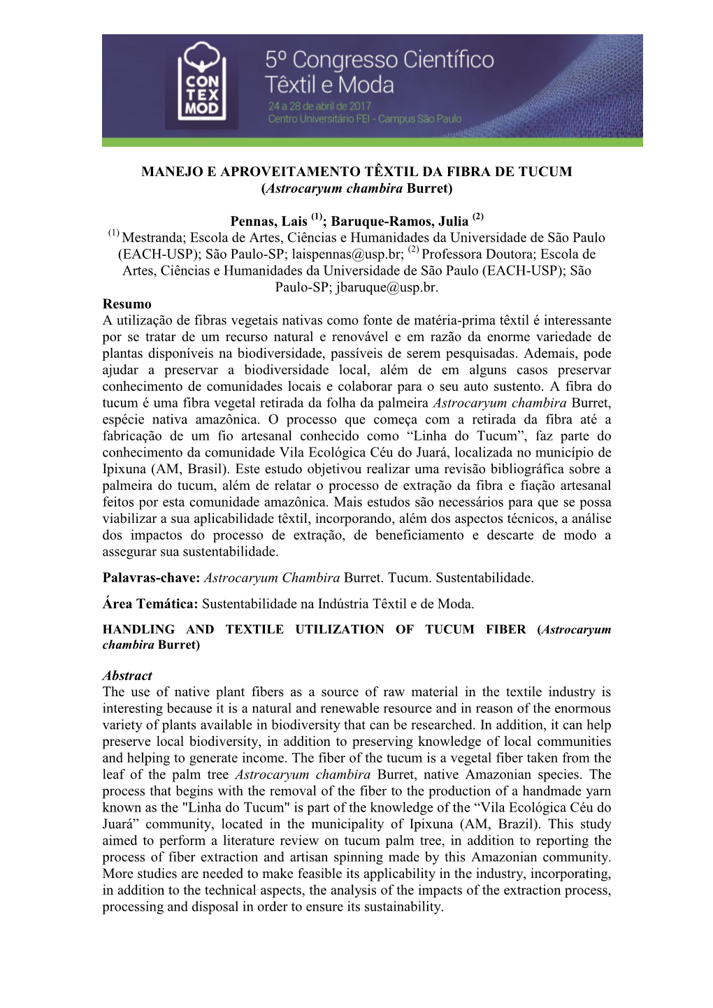 MANEJO E APROVEITAMENTO TÊXTIL DA FIBRA DE TUCUM (Astrocaryum Chambira Burret)