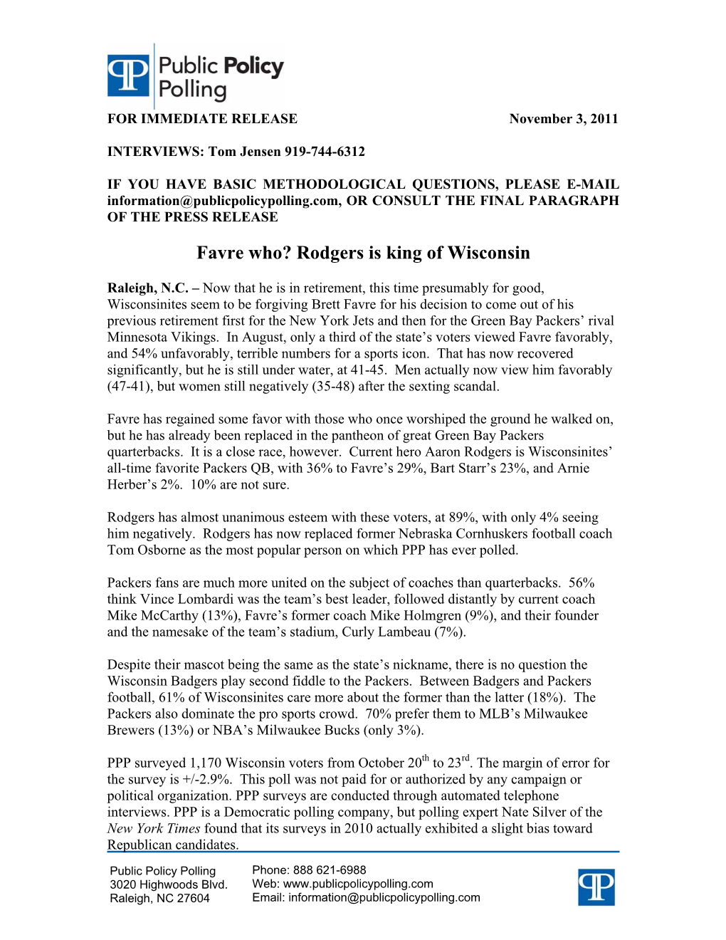 Favre Who? Rodgers Is King of Wisconsin