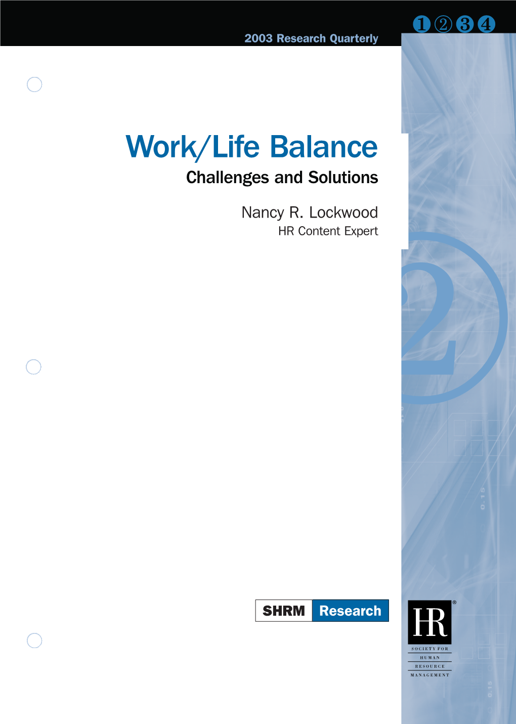 Work/Life Balance Challenges and Solutions