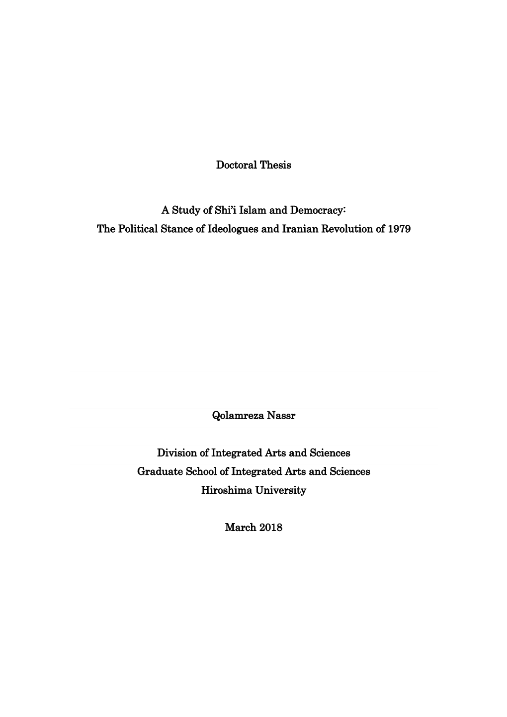 Doctoral Thesis a Study of Shi'i Islam and Democracy: the Political