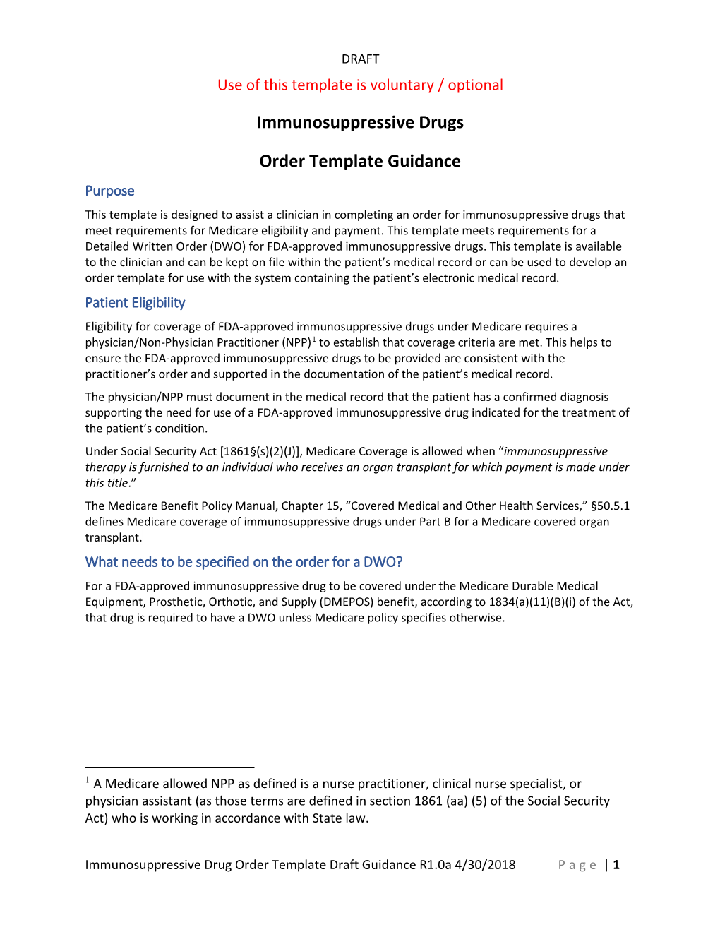 Immunosuppressive Drugs Order Template Guidance