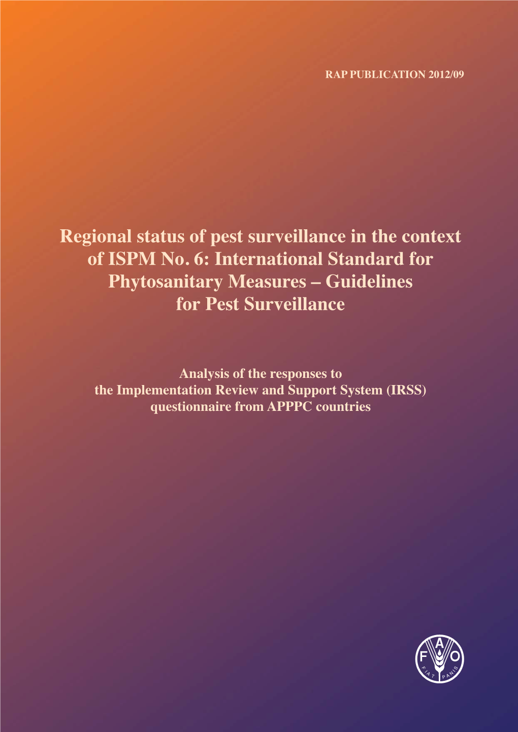 Regional Status Pest Surveillance in the Context of ISPM No. 6