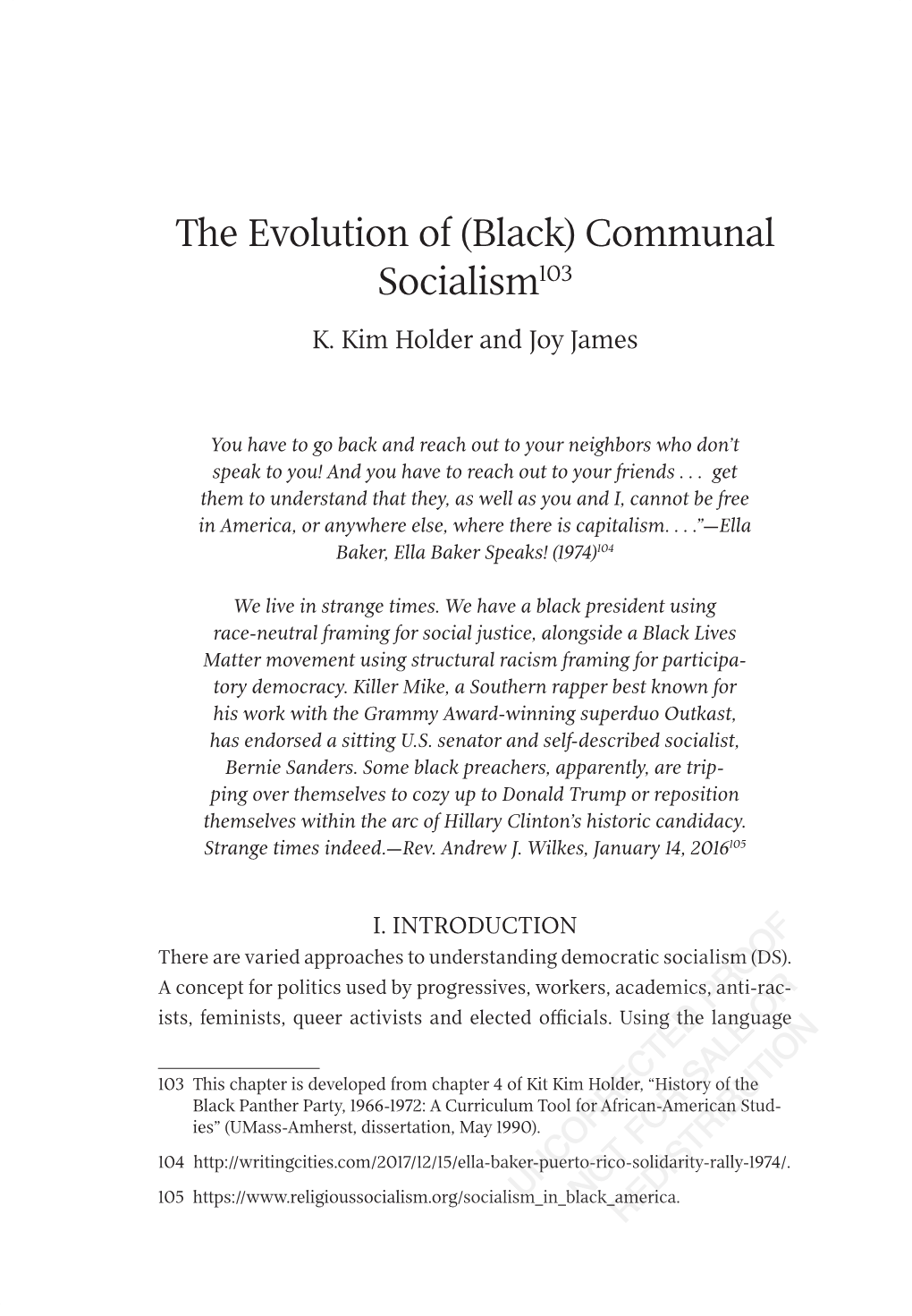 The Evolution of (Black) Communal Socialism103 K