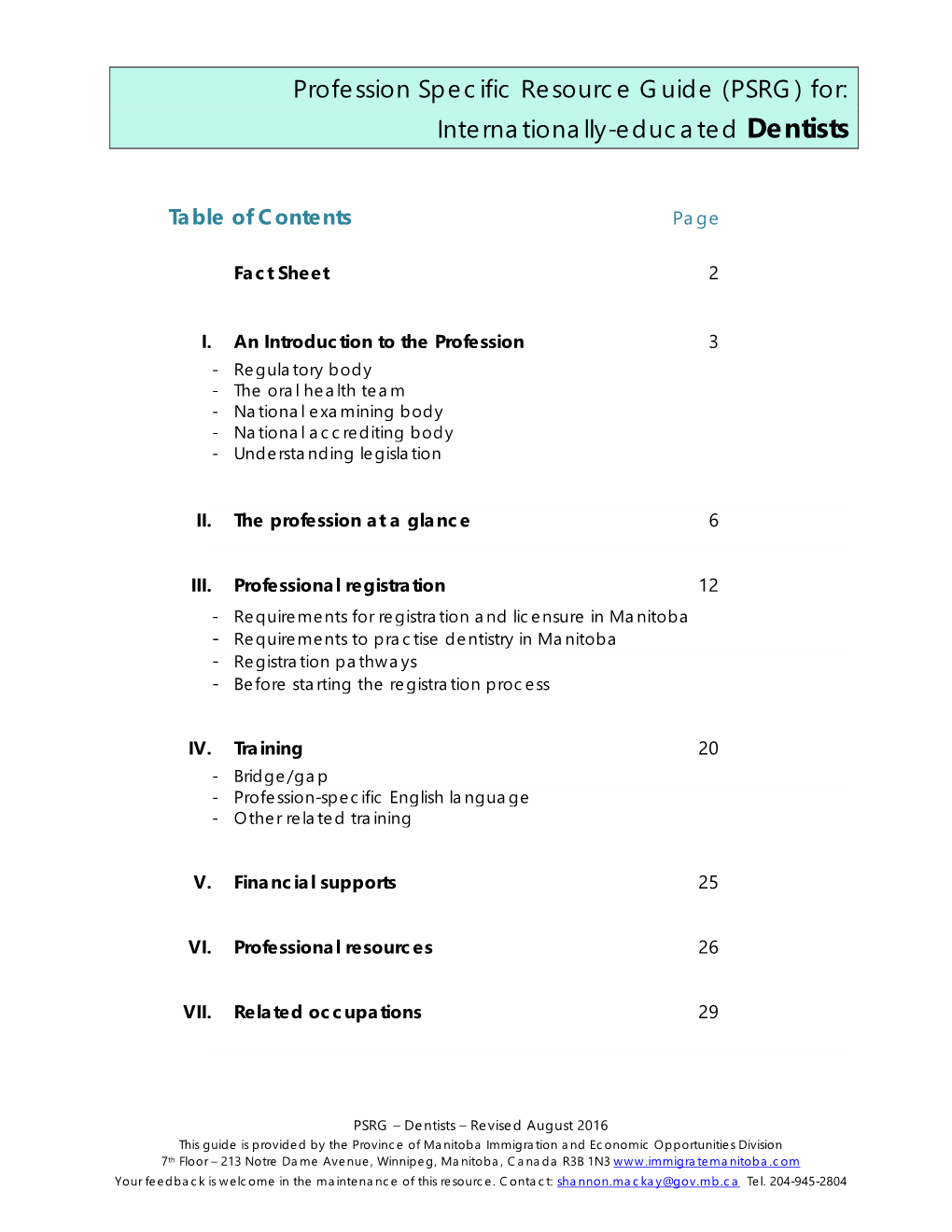 Profession Specific Resource Guide (PSRG) For: Internationally-Educated Dentists