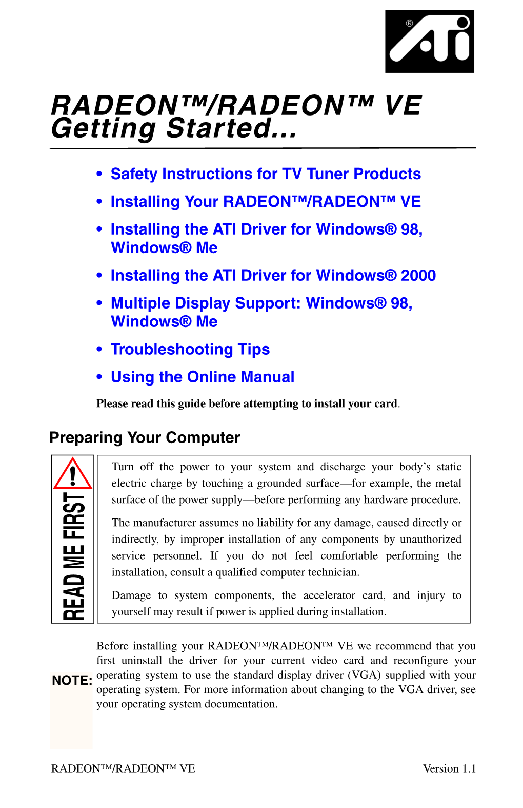 RADEON™/RADEON™ VE Getting Started... READ MEFIRST