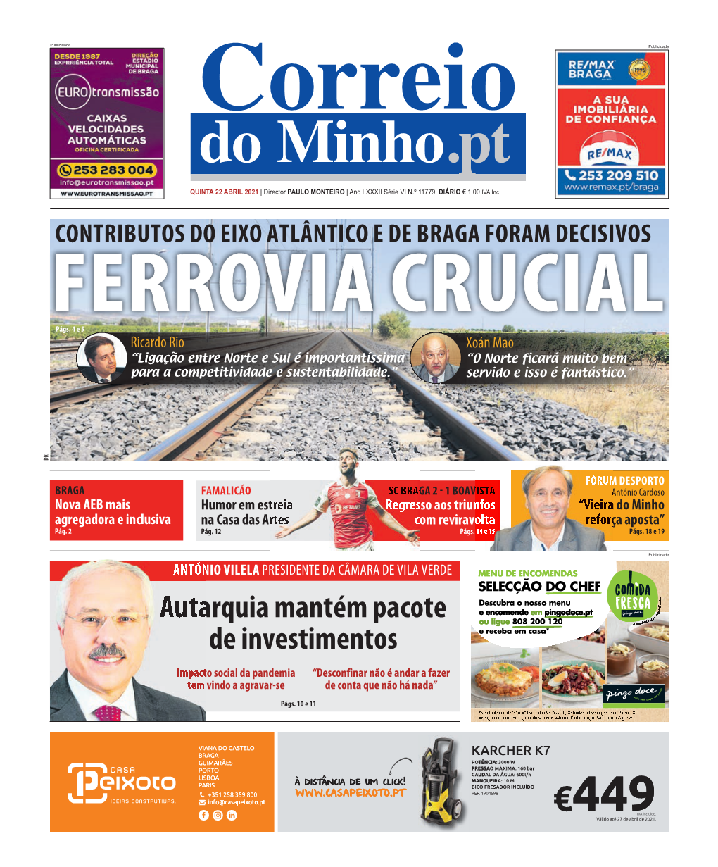 Ferrovia É “Matéria Crucial” Para a Competitividade E Sustentabilidade “VALEU a PENA” O Trabalho Desenvolvido Até Agora Pelo Eixo Atlântico