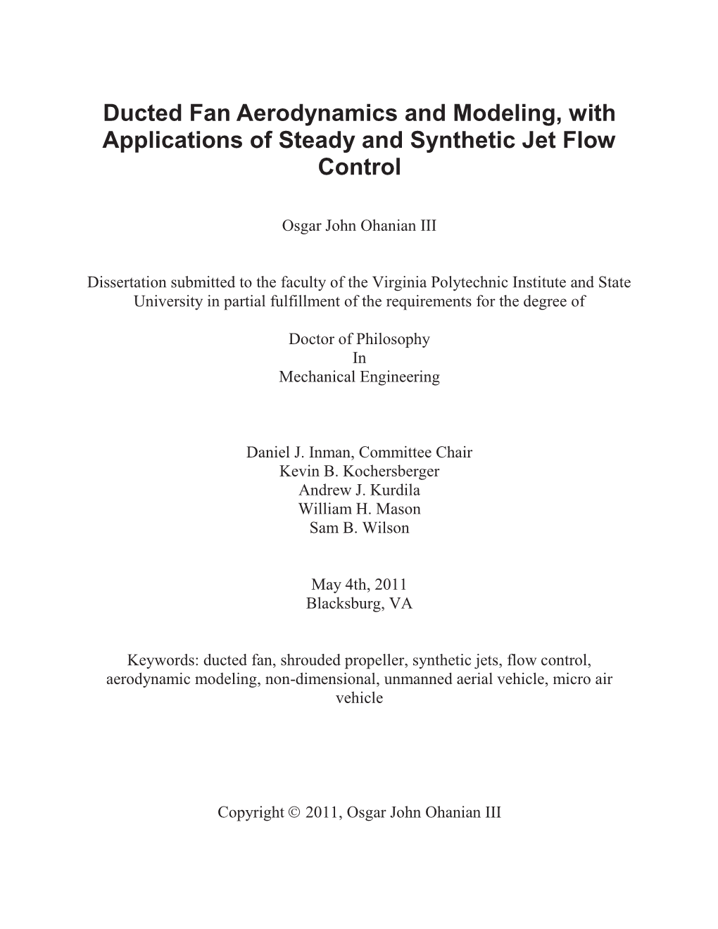 Ducted Fan Aerodynamics and Modeling, with Applications of Steady and Synthetic Jet Flow Control