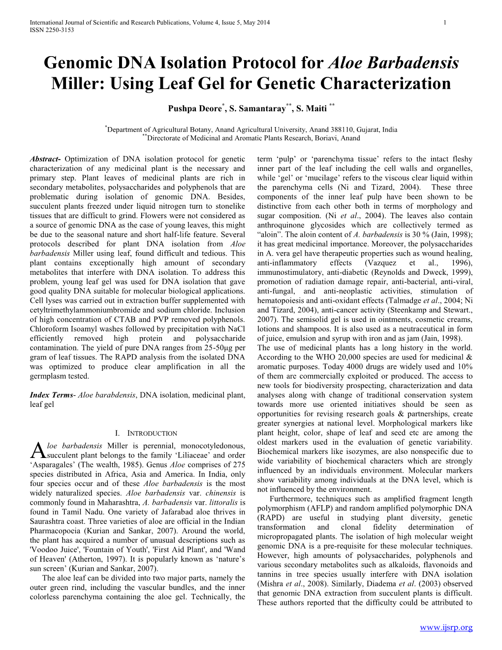 Genomic DNA Isolation Protocol for Aloe Barbadensis Miller: Using Leaf Gel for Genetic Characterization