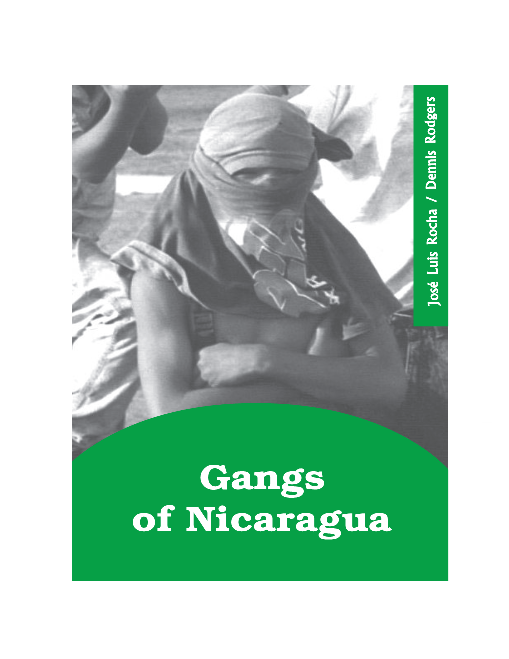Gangs of Nicaragua”