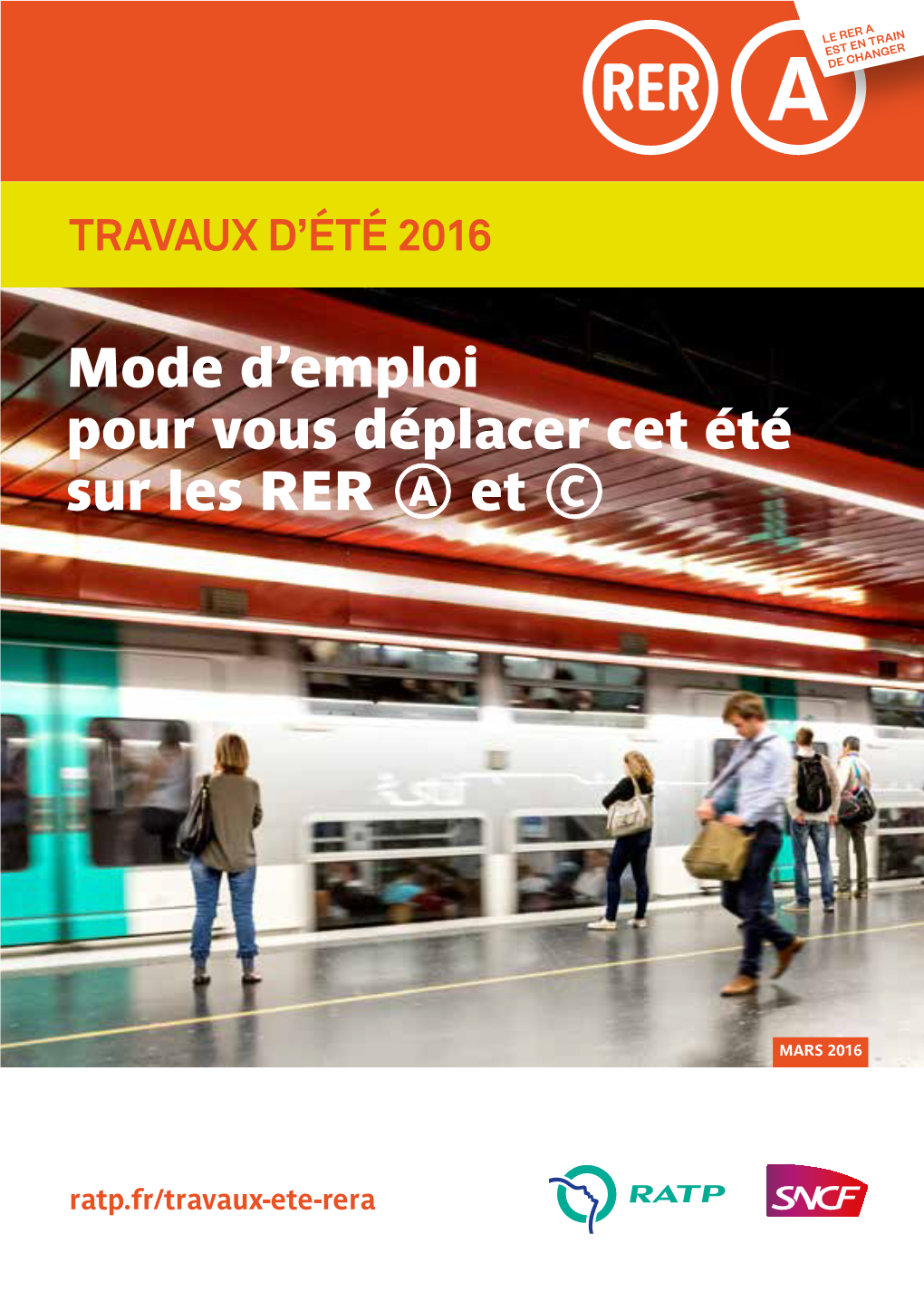 Mode D'emploi Pour Vous Déplacer Cet Été Sur Les RER a Et C