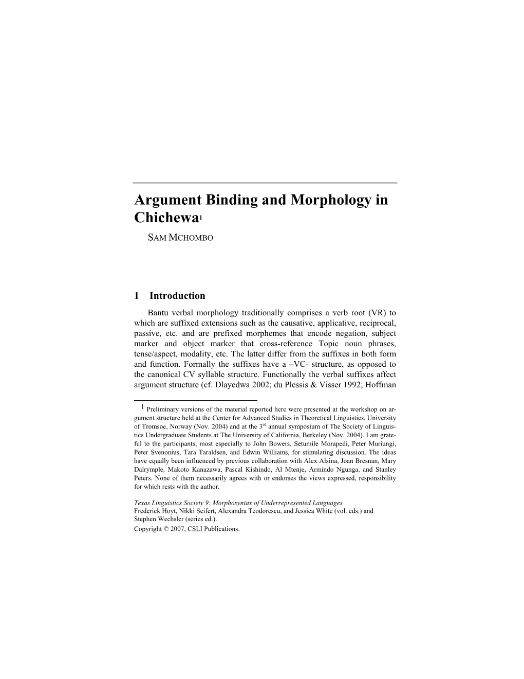 Argument Binding and Morphology in Chichewa1 SAM MCHOMBO