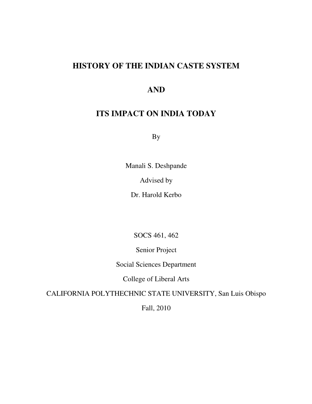 History of the Indian Caste System and Its Impact on India Today