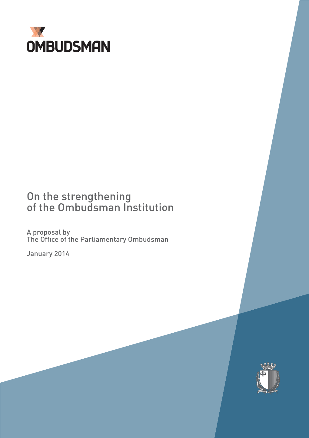 On the Strengthening of the Ombudsman Institution