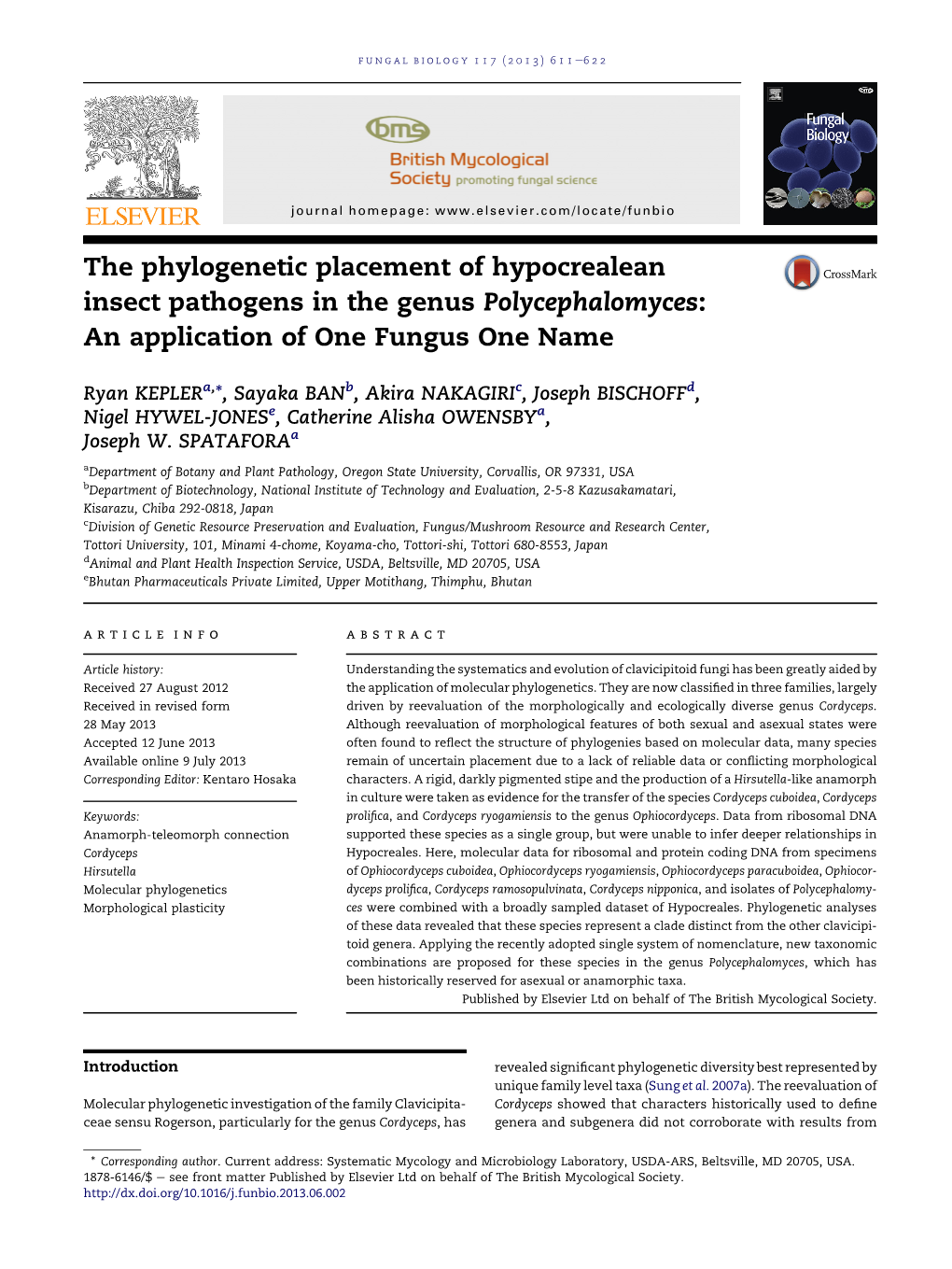 The Phylogenetic Placement of Hypocrealean Insect Pathogens in the Genus Polycephalomyces: an Application of One Fungus One Name